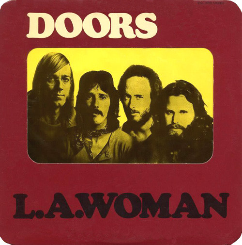 The Doors: L.A. Woman (1971)